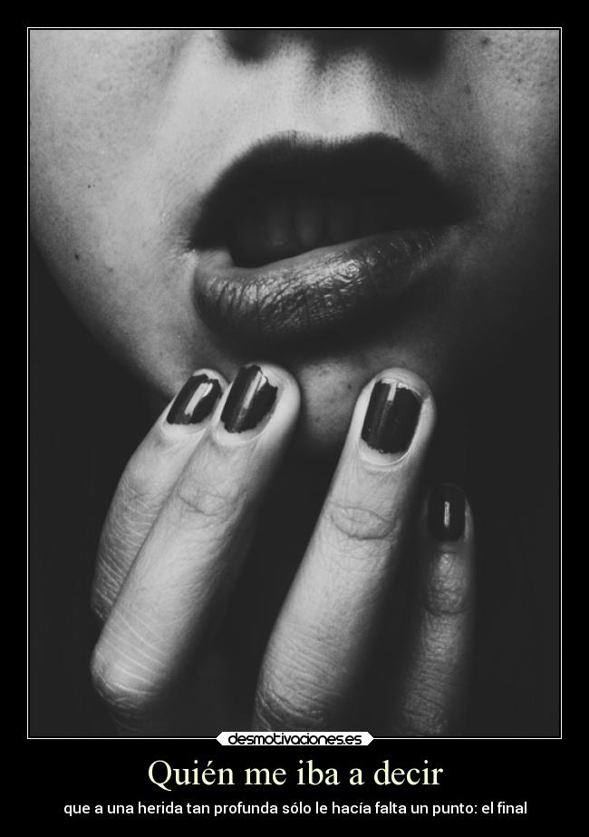 Quién me iba a decir -