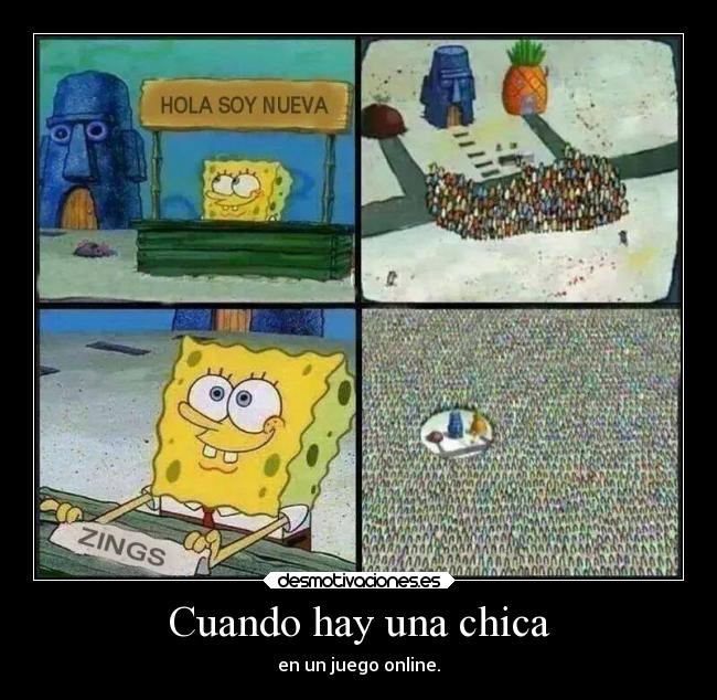 Cuando hay una chica - en un juego online.