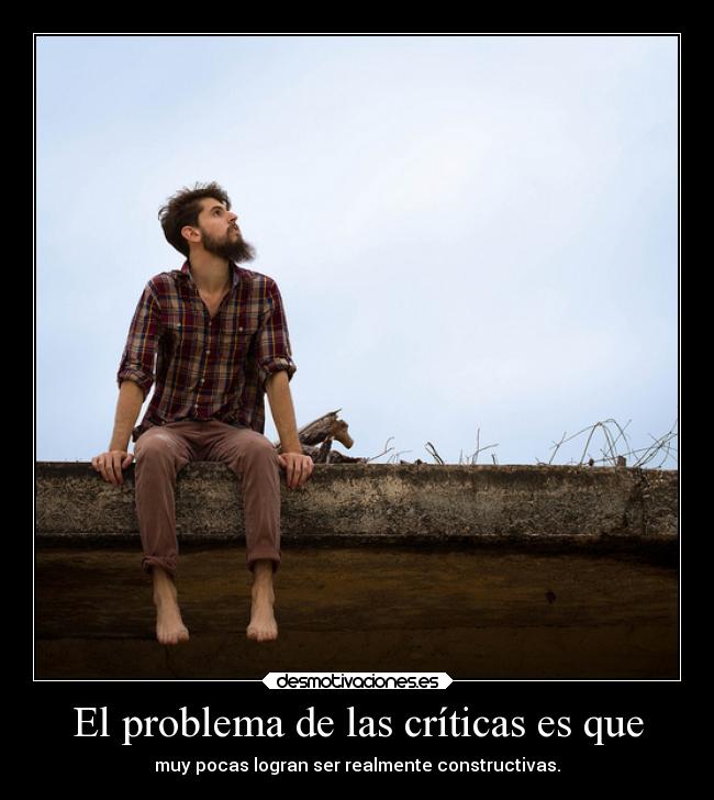 carteles criticas desmotivaciones desmotivaciones