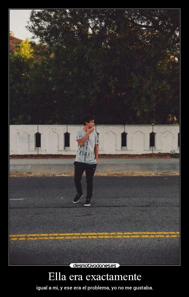 Ella era exactamente -