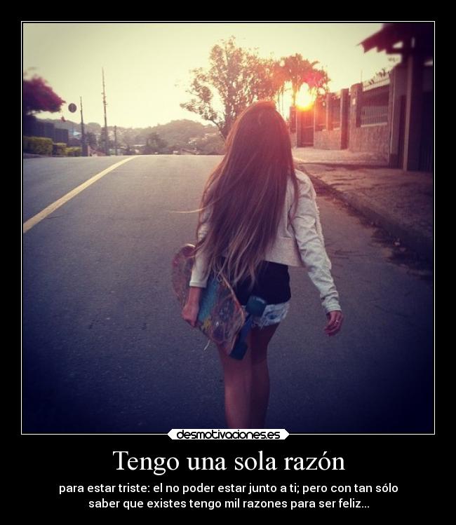 Tengo una sola razón - 