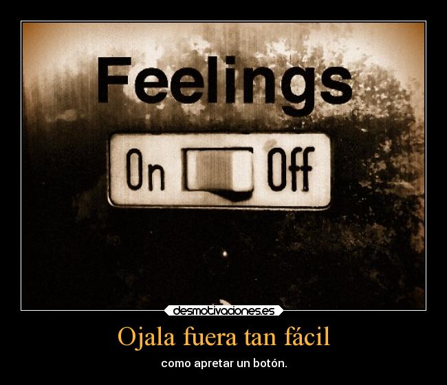 Ojala fuera tan fácil -