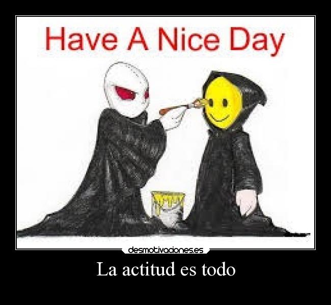 La actitud es todo - 