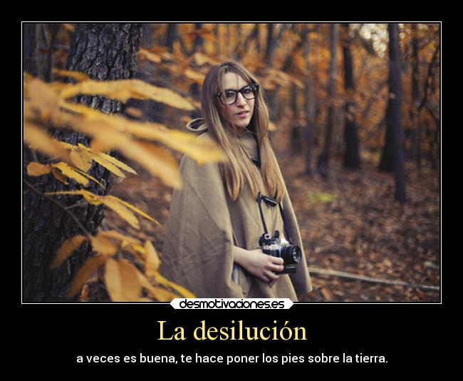 La desilución - 