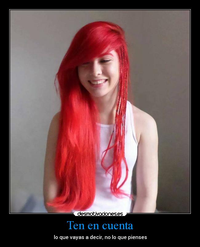Ten en cuenta - lo que vayas a decir, no lo que pienses