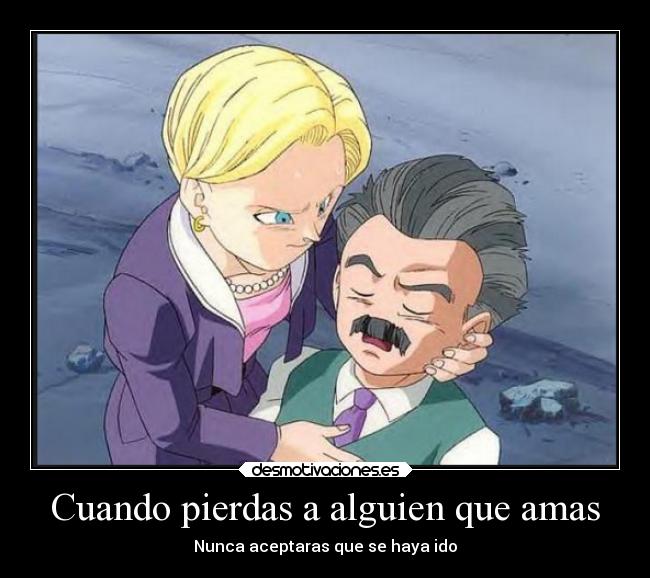 Cuando pierdas a alguien que amas -