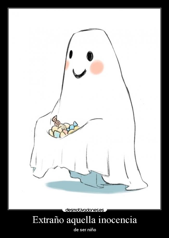 Extraño aquella inocencia - 