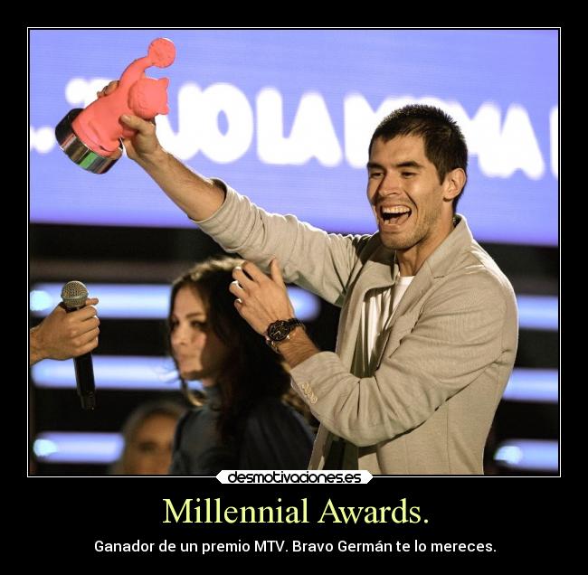 Millennial Awards. -