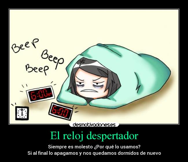 El reloj despertador -