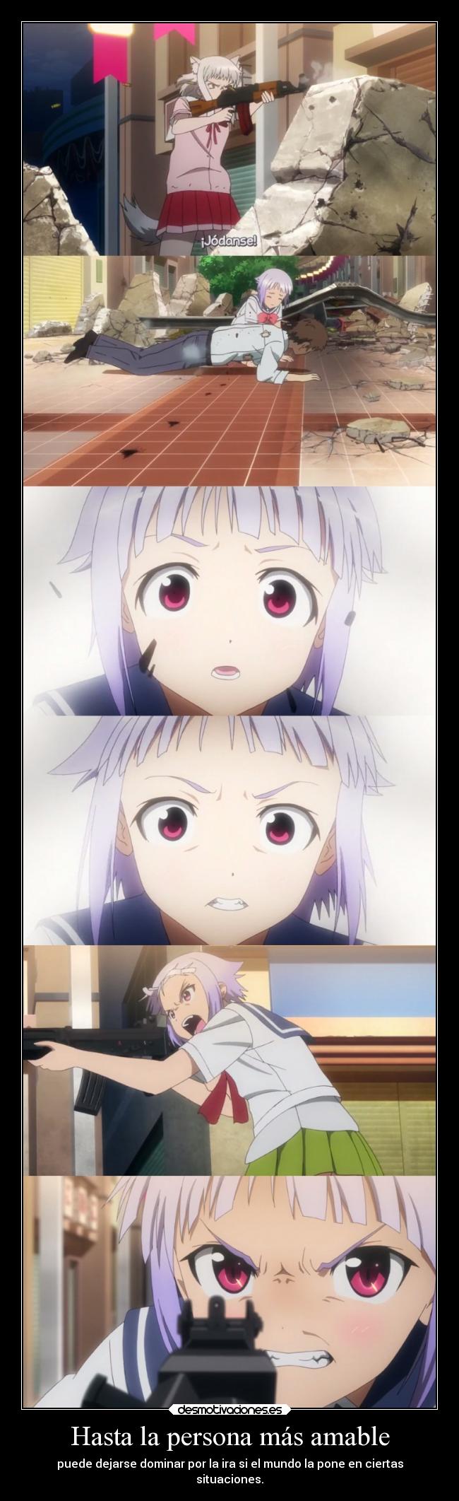 Hasta la persona más amable - 