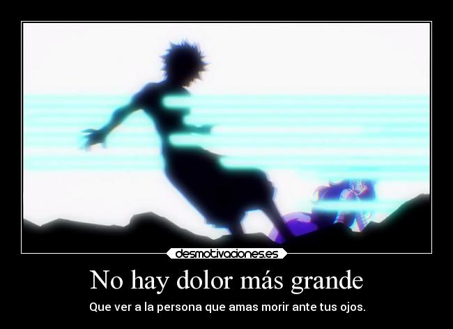 carteles dolor anime desmotivaciones