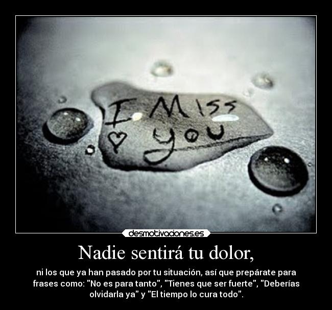 carteles dolor criticas destino desmotivaciones debilidad desamor ayuda ausencia corazon desmotivaciones