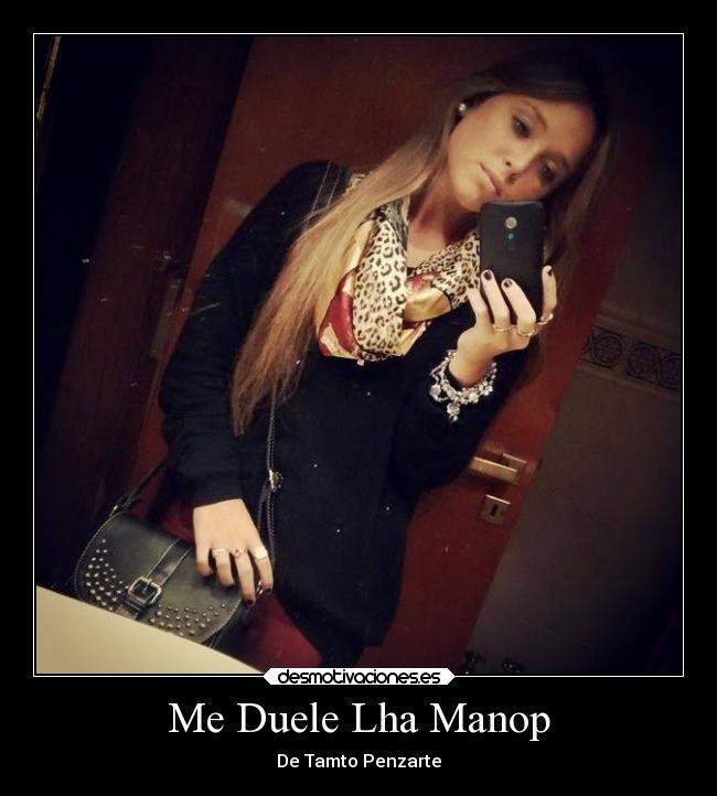 Me Duele Lha Manop - De Tamto Penzarte