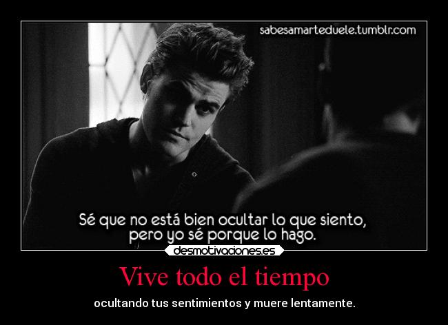 carteles dolor sentimientos desmotivaciones tiempo desmotivaciones