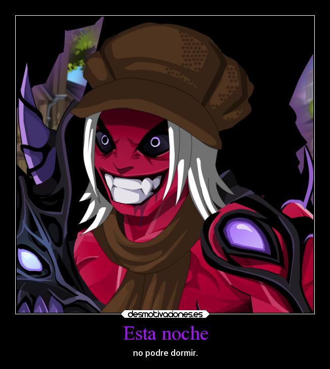 Esta noche - no podre dormir.