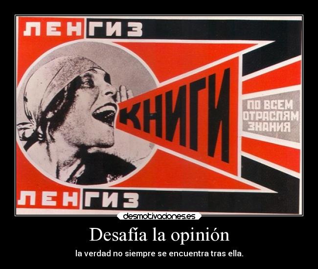 Desafía la opinión - 