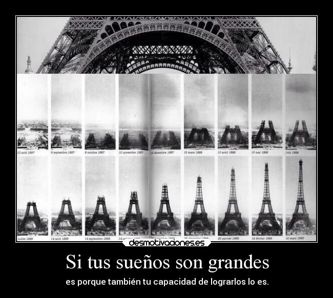 Si tus sueños son grandes -