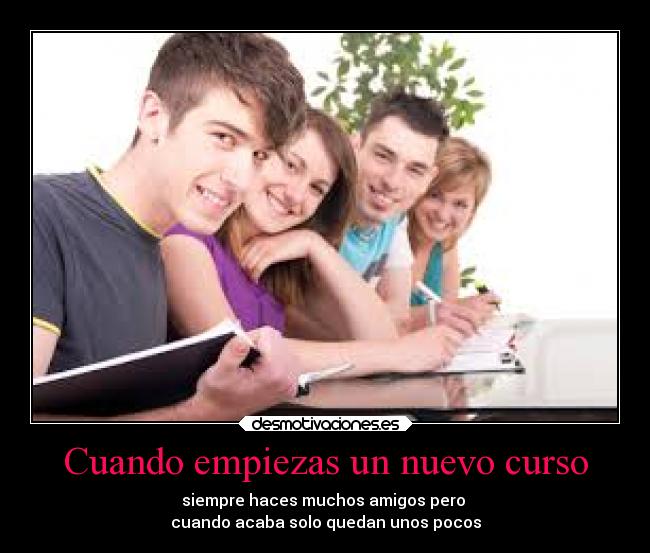 Cuando empiezas un nuevo curso - 