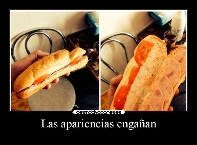 Las apariencias engañan - 