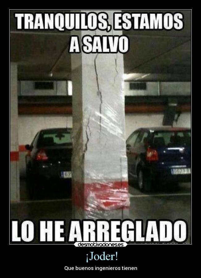 carteles fail humor ingenieros construcciones desmotivaciones