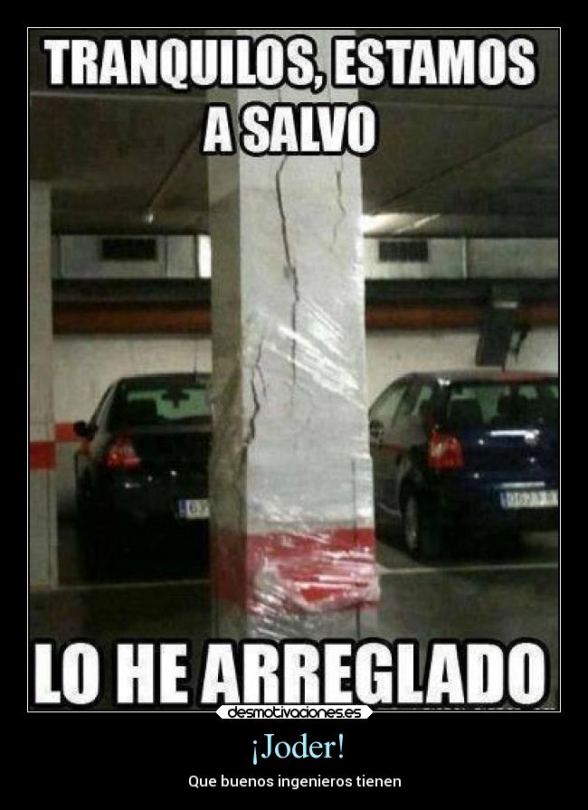 carteles fail humor ingenieros construcciones desmotivaciones