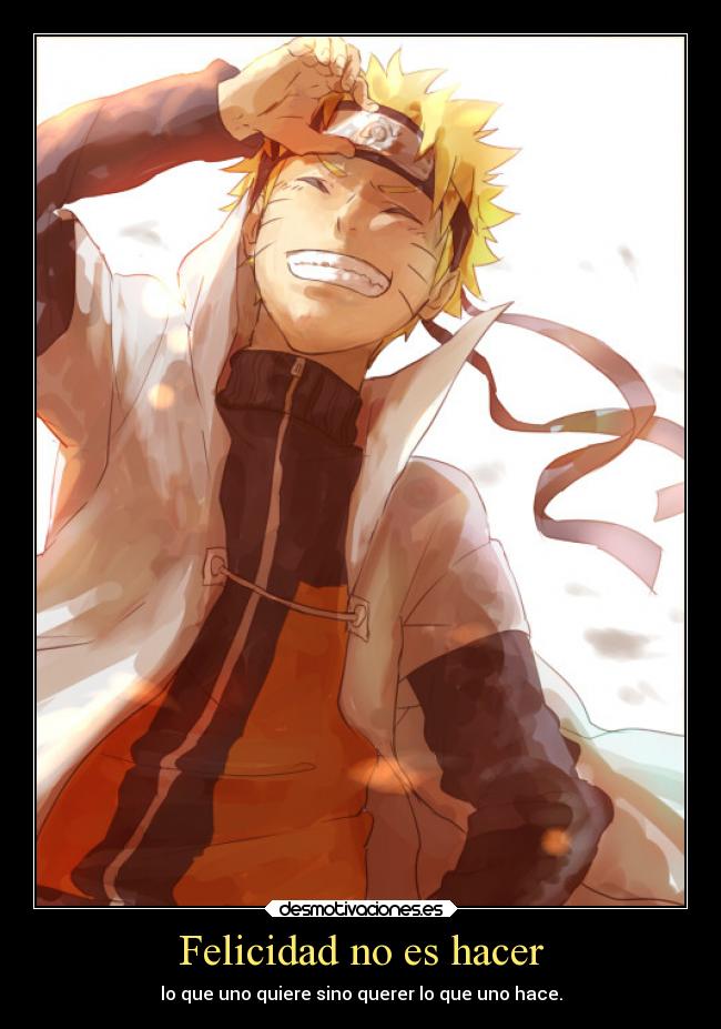 Felicidad no es hacer -