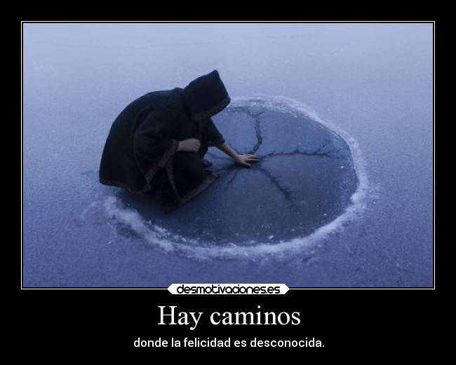 Hay caminos - 