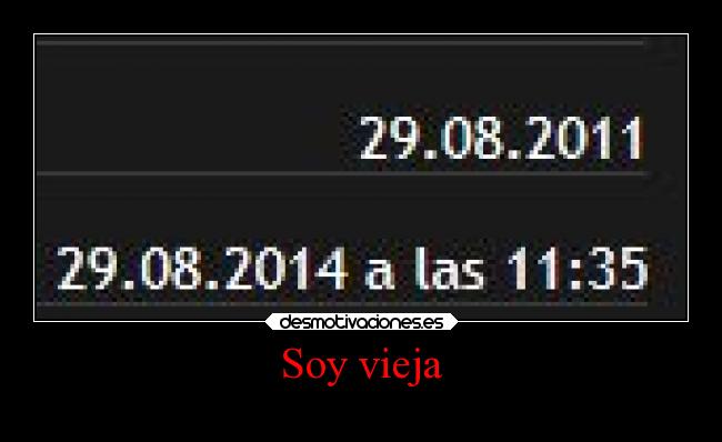 Soy vieja - 