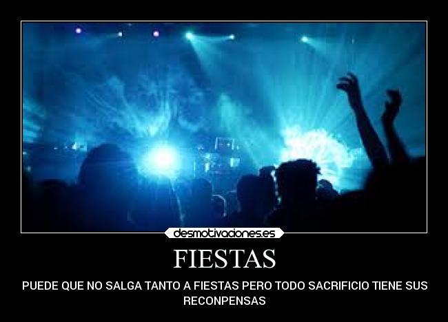 carteles fiesta desmotivaciones