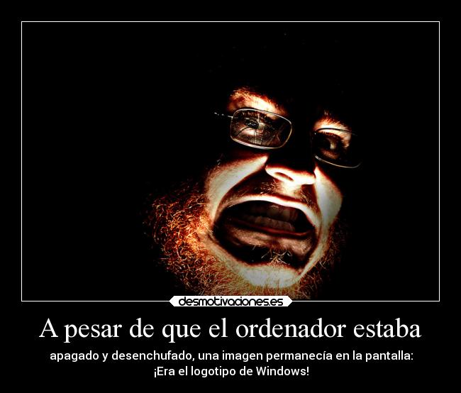 A pesar de que el ordenador estaba - 