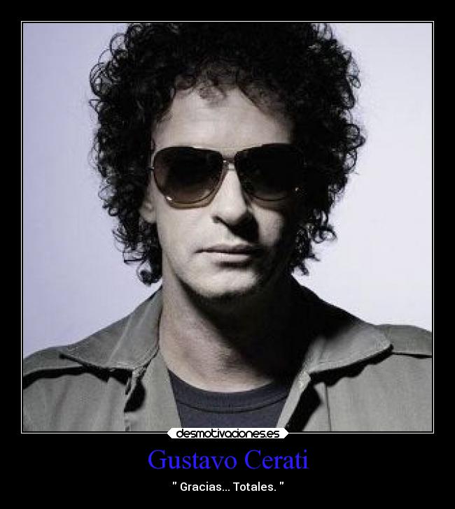 Gustavo Cerati - Gracias... Totales.