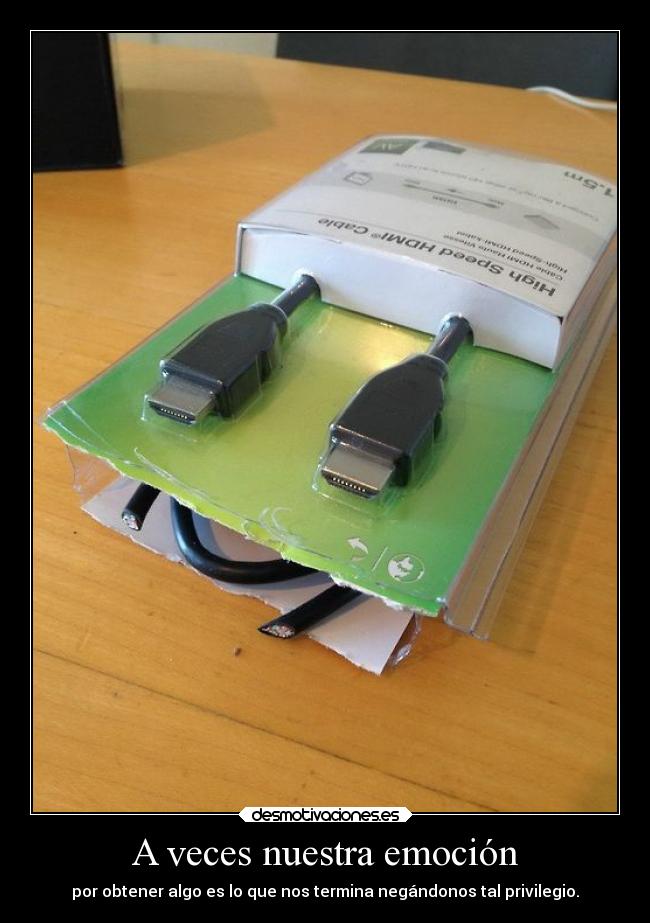 A veces nuestra emoción -