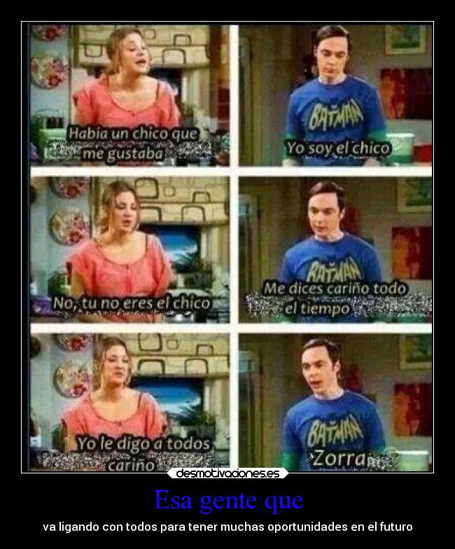 carteles graciosas humor chiste cine sheldoncooper sheldon cooper penny santalucia thebigbangtheory zorra desmotivaciones