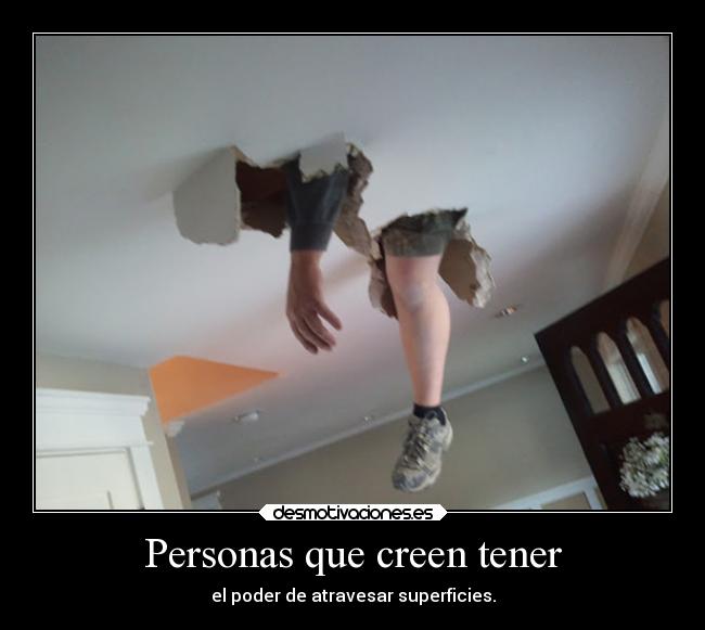 Personas que creen tener -