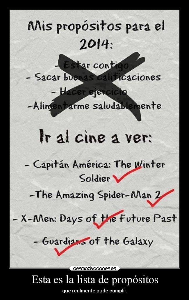 Esta es la lista de propósitos - que realmente pude cumplir.