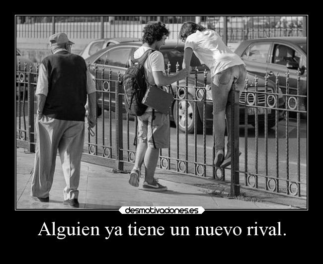 Alguien ya tiene un nuevo rival. - 