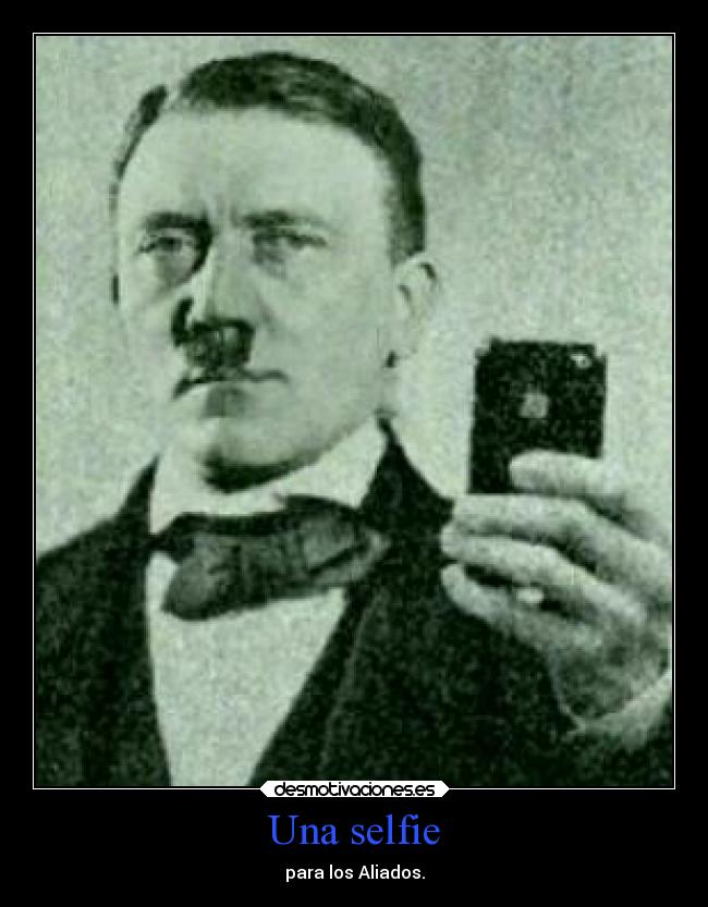 Una selfie - para los Aliados.