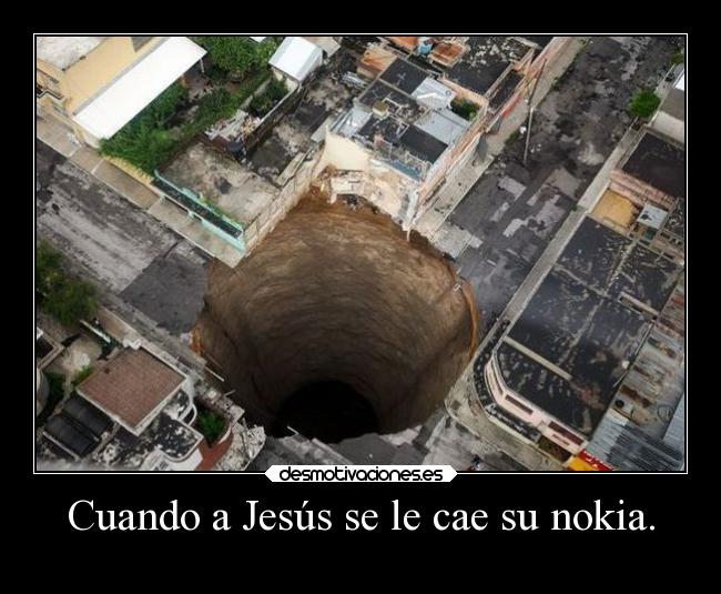 Cuando a Jesús se le cae su nokia. -
