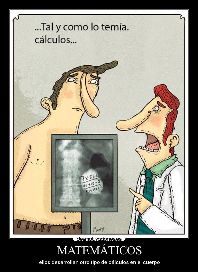 carteles humor matematicos desarrollan calculo cuerpo enfermedad desmotivaciones