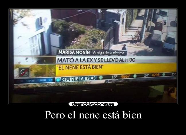 carteles humor noticia nene matar desmotivaciones