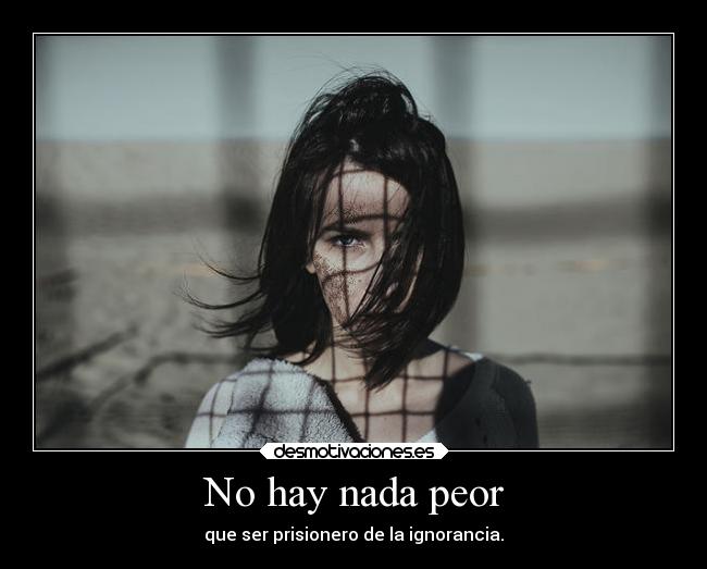 No hay nada peor - 