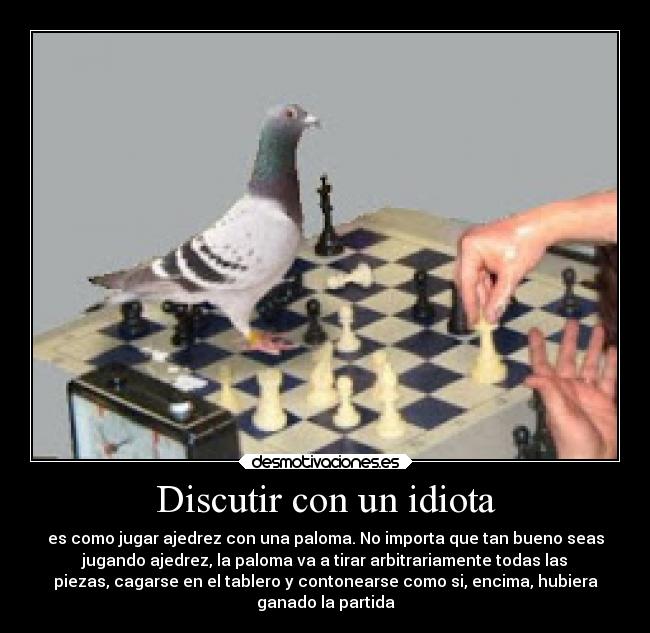 Discutir con un idiota - 