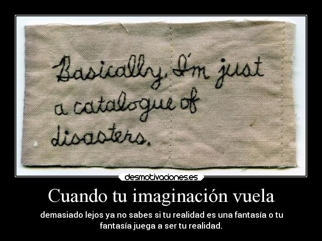 carteles imaginacion ausencia clanpoetasmuertos escribo sin hablar darkhardcode retruns desmotivaciones