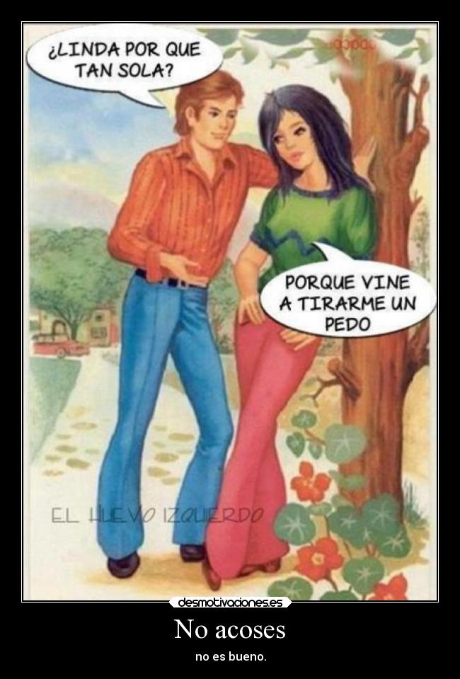 carteles libertad acoso desmotivaciones