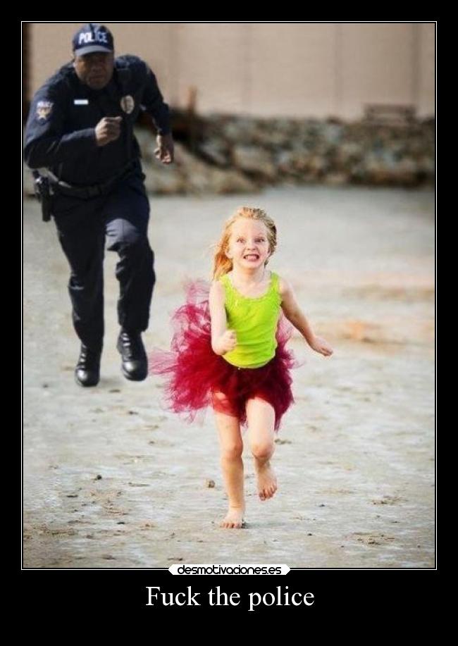 Fuck the police - 