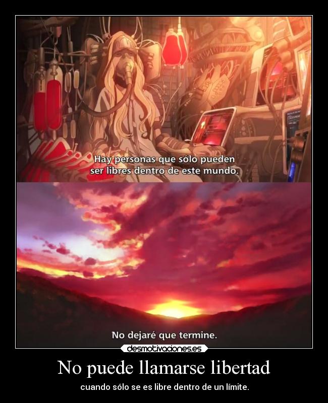 carteles libertad mundo libertad anime vida raptorhunters harukaze manga otaku fractale realidad desmotivaciones