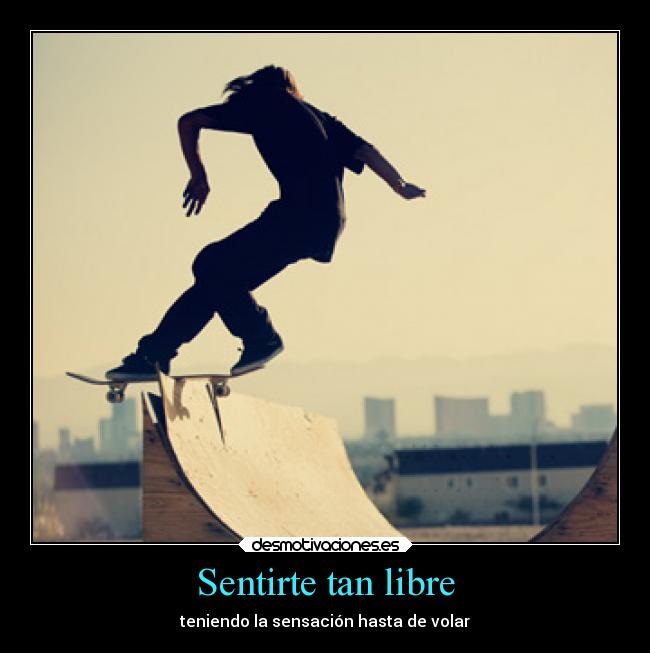 Sentirte tan libre - 
