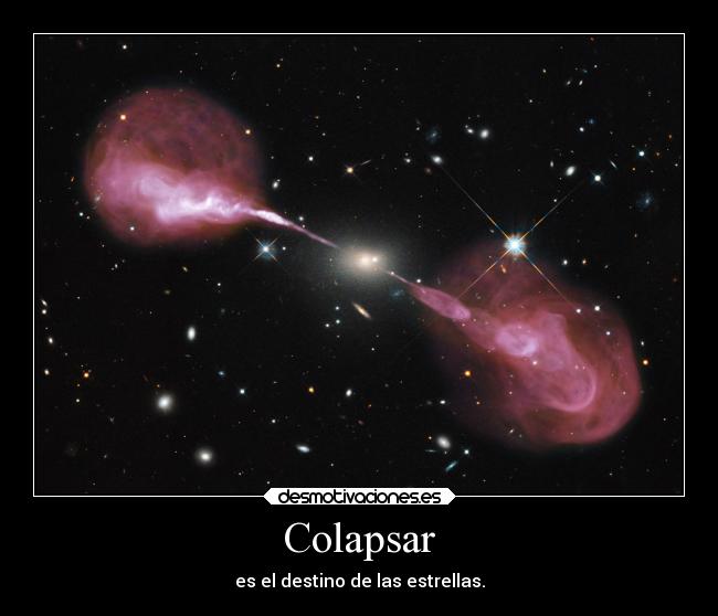 Colapsar - es el destino de las estrellas.