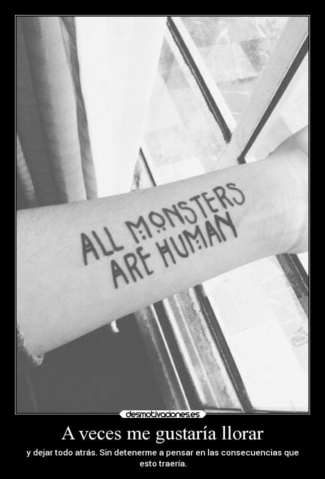 A veces me gustaría llorar -