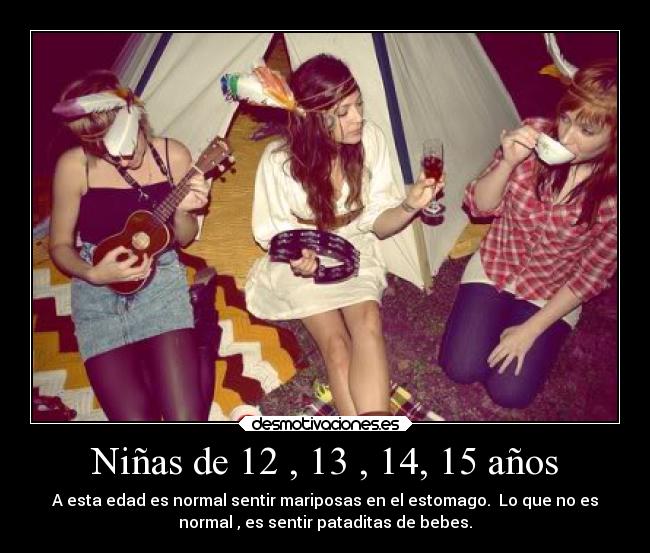 Niñas de 12 , 13 , 14, 15 años - 